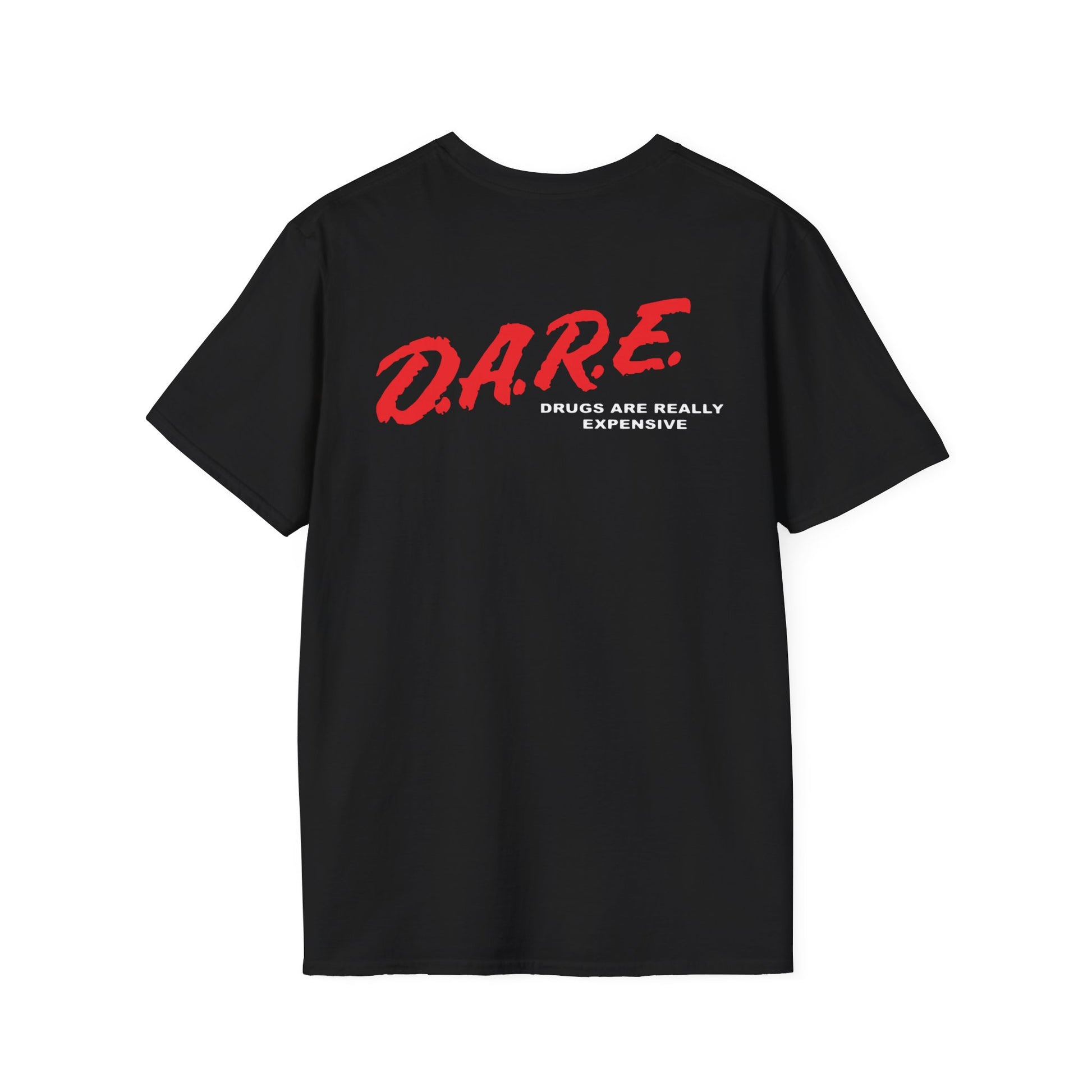Drugs Are Really Expensive Graphic Tee