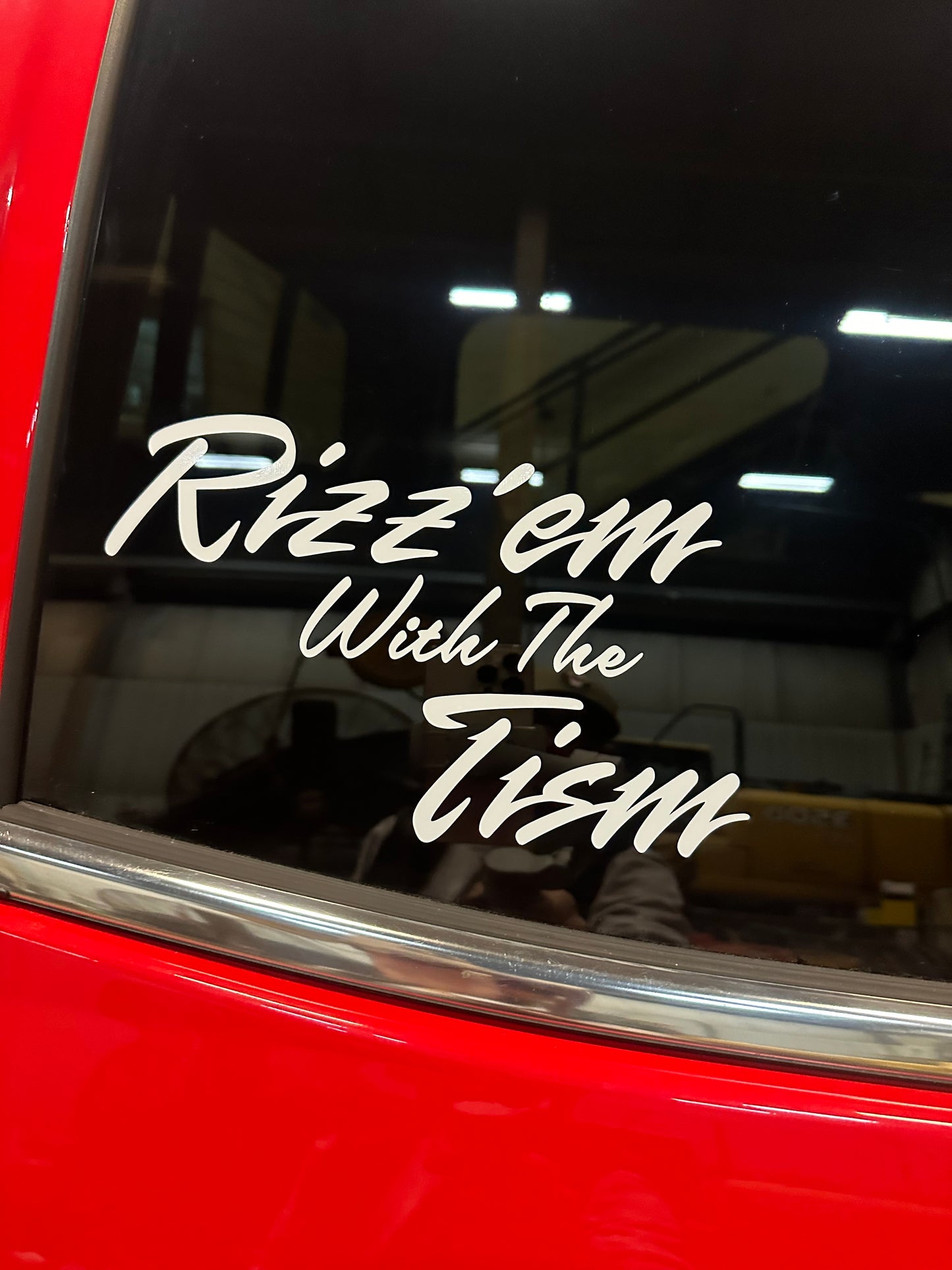 Rizzem With The Tism Vinyl Decal