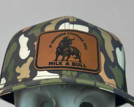If Genders Confuse You, Milk a Bull Premium Leather Patch Hat