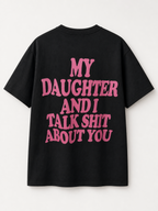 My Daughter and I T-Shirt