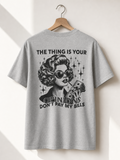Dont Pay My Bills T-Shirt